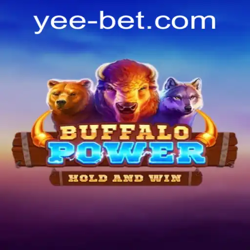 BuffaloPower: Unleash the Wilderness in Yeebet Gaming Adventure