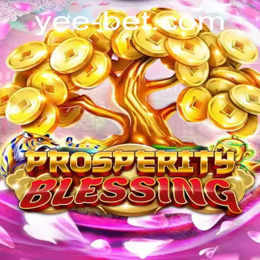 Discover ProsperityBlessing: A Unique Gaming Experience with Yeebet